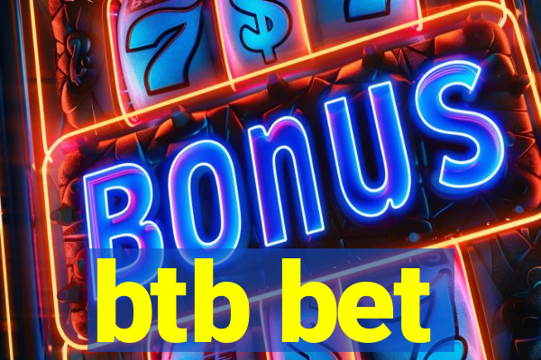 btb bet